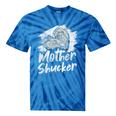 Oyster Shucker Oyster Farmer Mother Shucker Tie-Dye T-shirts Blue Tie-Dye