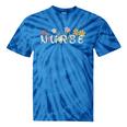 Wildflowers Nurse Student School Appreciation Registered Rn Tie-Dye T-shirts Blue Tie-Dye