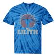 In A World Full Of Eves Be Lilith Gothic Goddess Retro Tie-Dye T-shirts Blue Tie-Dye