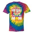 My Favorite Softball Player Calls Me Mom Coaches Tie-Dye T-shirts Rainbox Tie-Dye