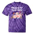 Advocate For Equal Voices Empower Equal Rights Tie-Dye T-shirts Purple Tie-Dye