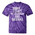 Grandpa Grandma My Grandson Has Baseball Tie-Dye T-shirts Purple Tie-Dye