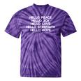 Hello Peace Joy Love Strength Hope Christian Motivation Tie-Dye T-shirts Purple Tie-Dye