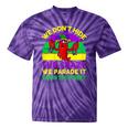 Mardi Gras We Don't Hide Crazy Parade Street Tie-Dye T-shirts Purple Tie-Dye