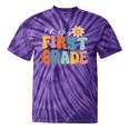 Oh Hey First Grade 1St Grade Team 1St Day Of School Tie-Dye T-shirts Purple Tie-Dye