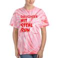 My Daughter Knows How To Hit Steal Run For Softball Mom Dad Tie-Dye T-shirts Coral Tie-Dye