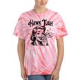 Hawk Tuah Meme Hawk Tush Spit On That Thang 50S Woman Tie-Dye T-shirts Coral Tie-Dye