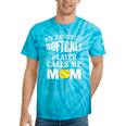 My Favorite Softball Player Calls Me Mom Coaches Tie-Dye T-shirts Turquoise Tie-Dye
