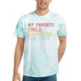 My Favorite Child Bought Me This Mom Dad Joke Tie-Dye T-shirts Mint Tie-Dye