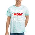 K-Pop Mom Like A Regular Mom Only Way Cooler Lgbt Gay Pride Tie-Dye T-shirts Mint Tie-Dye