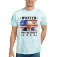 Wanted Donald Trump For President 2024 Trump Shot Flag Tie-Dye T-shirts Mint Tie-Dye
