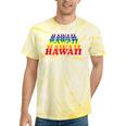 Hawaii State Gay Pride Rainbow Word Tie-Dye T-shirts Yellow Tie-Dye