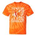 Not 4Th July Until My Wiener Come Out Hotdog Women Tie-Dye T-shirts Orange Tie-Dye