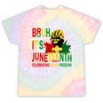 Bruh It's Junenth Celebrating Black Freedom Women Tie-Dye T-shirts Rainbow Tie-Dye