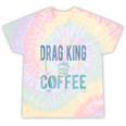 Instant Drag King Just Add Coffee Tie-Dye T-shirts Rainbow Tie-Dye