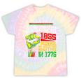 July 4Th Junenth 1865 Because My Ancestors Women Tie-Dye T-shirts Rainbow Tie-Dye