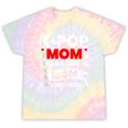 K-Pop Mom Like A Regular Mom Only Way Cooler Lgbt Gay Pride Tie-Dye T-shirts Rainbow Tie-Dye
