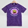 Are You Feeling Kinda Mad Who's That Wonderful Girl Mineral Wash Tshirts Mineral Purple