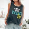 Beauty Pageant Glitz Daughter Mom Crown Life Comfort Colors Tank Top Pepper