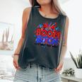 Boom BI-Tch Get Out The Way Firework 4Th Of July Comfort Colors Tank Top Pepper