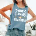 One Loved Grandma Cute Comfort Colors Tank Top Blue Jean