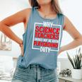 Science Teachers Should Not Given Playground Duty Comfort Colors Tank Top Blue Jean