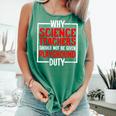 Science Teachers Should Not Given Playground Duty Comfort Colors Tank Top Light Green