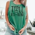 Tall Best Friend Bff Matching Outfit Two Bestie Coffee Comfort Colors Tank Top Light Green
