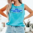 Butterfly Watching Great Again Parody Comfort Colors Tank Top Lagoon