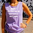 Butterfly Watching Easily Distracted By Butterf Comfort Colors Tank Top Violet