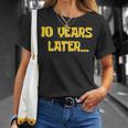 10 Years Later Millennial Gen Alpha 10Th Birthday T-Shirt Gifts for Her