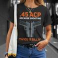 2Nd Amendment Pro Gun Safe 45 Acp 1911 2Nd Amendment T-Shirt Gifts for Her