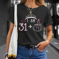 I Am 31 Plus 1 Middle Finger 32Th Women's Birthday T-Shirt Gifts for Her