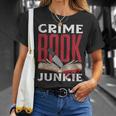 Adicto A Los Libros De Crimen True Crime Camiseta unisex Regalos para ella