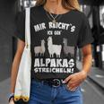 Alpaca And Lamas Mir Reichts Ich Geh Alpacas Streicheln T-Shirt Geschenke für Sie