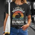 Always Be Yourself Unless You Can Be A Bunny Rabbit Vintage T-Shirt Gifts for Her