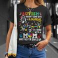 Autism Awareness 2024 Doesn't Come With A Manual Autism Mom T-Shirt Gifts for Her