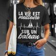 Bateau Àoile Bateaux Laie Est Meilleure Sur Un Bateau T-Shirt Cadeaux pour elle