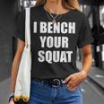I Bench Your Squat T-Shirt Gifts for Her