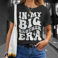 In My Big Brother Era Pregnancy Announcement For Brother T-Shirt Gifts for Her