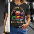 We Are Black History Proud Black African American Women T-Shirt Gifts for Her