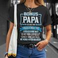 Bonus Papa Du Hast Mir Nicht Das Leben Geschenkt T-Shirt Geschenke für Sie