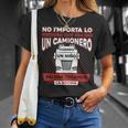 Camión Conductor Camioneros Camiones Diese Camionero Camiseta unisex Regalos para ella