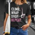 Climb Wrap Drop Repeat Aerial Yoga Aerialist Aerial Silks T-Shirt Gifts for Her