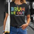 Cute End Of School Summer Bruh We Out English Teachers T-Shirt Gifts for Her