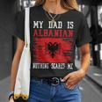 My Dad Is Albanian Nothing Scares Me Vintage Albanian Flag T-Shirt Gifts for Her