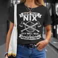 Der Tut Nix Der Will Nur Holz Machen T-Shirt Geschenke für Sie