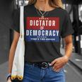 Dictator Or Democracy That's The Choice T-Shirt Gifts for Her