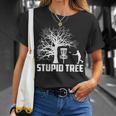 Disc Golf Stupid Tree Disc Golf T-Shirt Gifts for Her