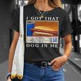 I Got That Dog In Me Hot Dogs Combo T-Shirt Gifts for Her